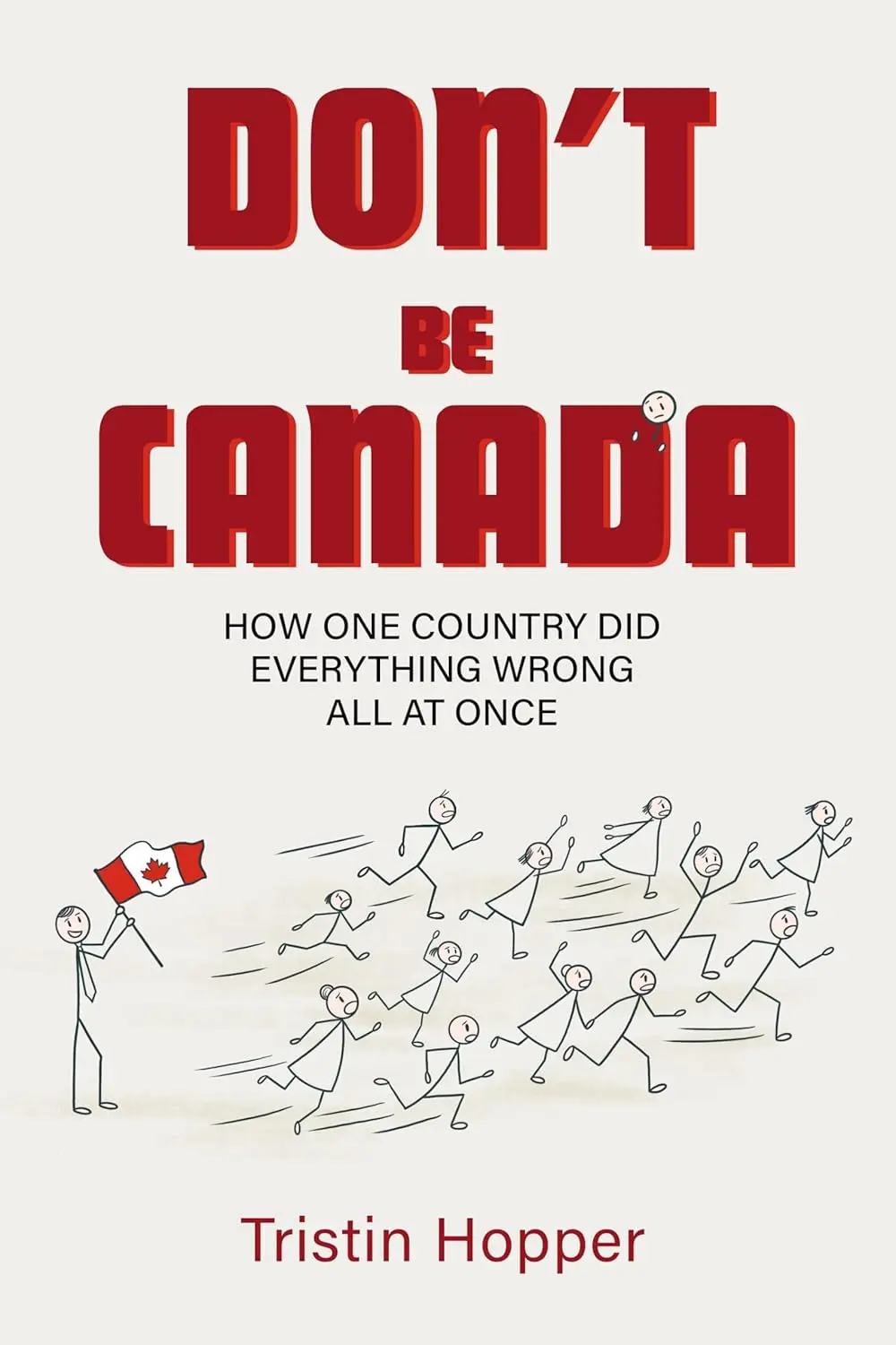 Don’t Be Canada