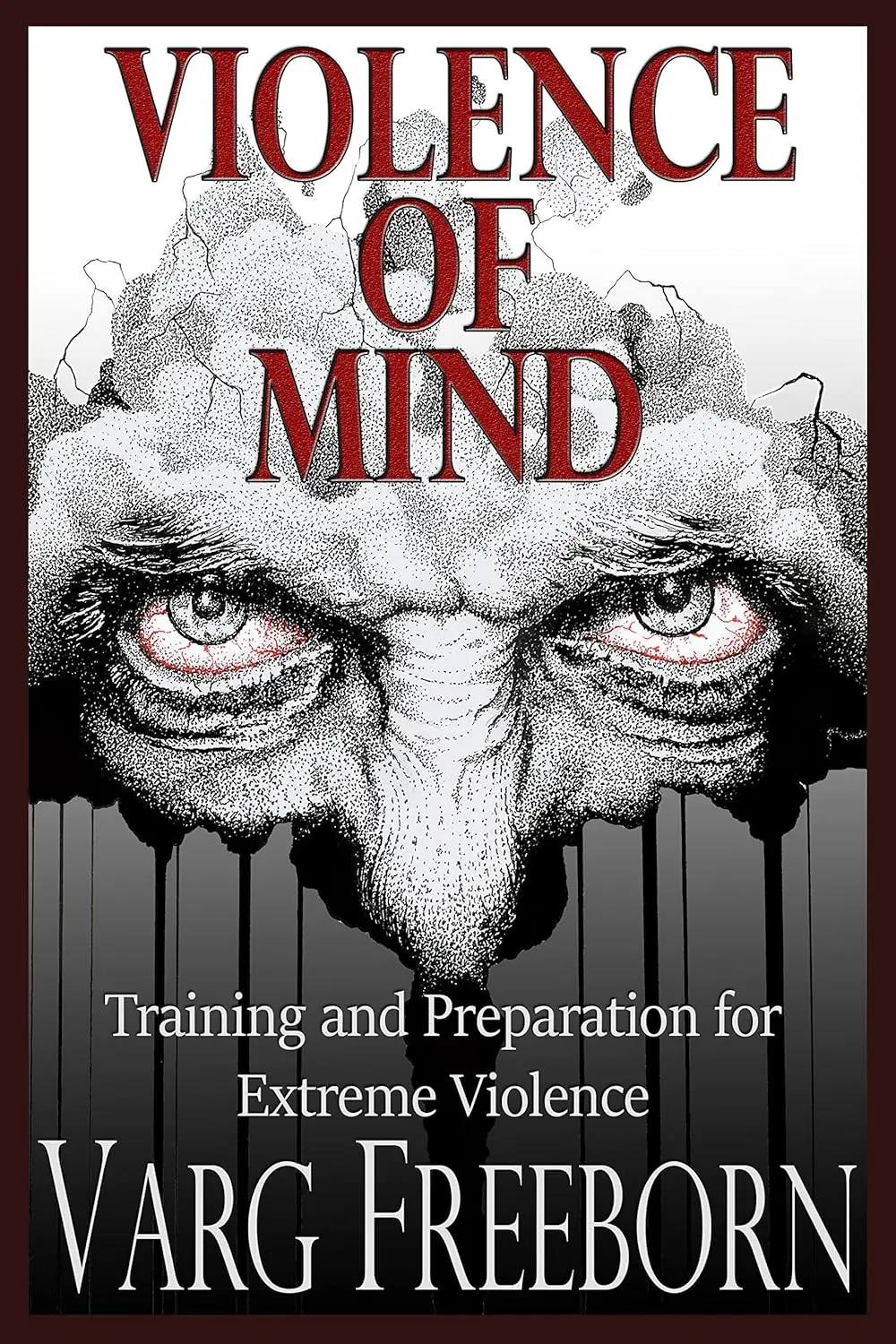 Violence of Mind